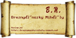 Breznyánszky Mihály névjegykártya